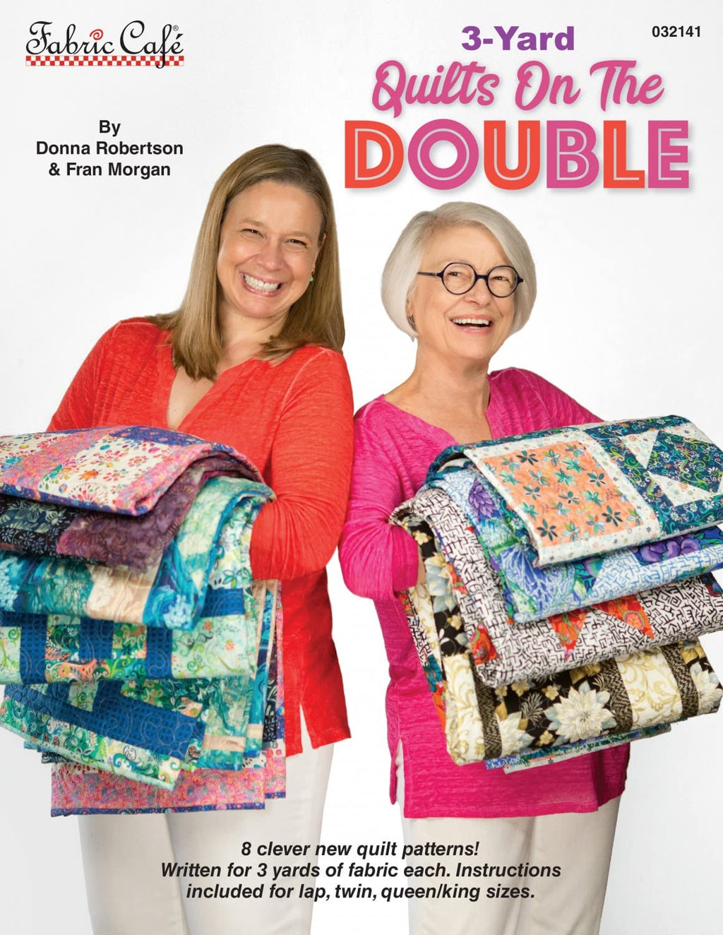 New Fabric Cafe 3 Yard Quilts Pattern Bundle - Quilts on the Double and Quick 'n Easy Quilts