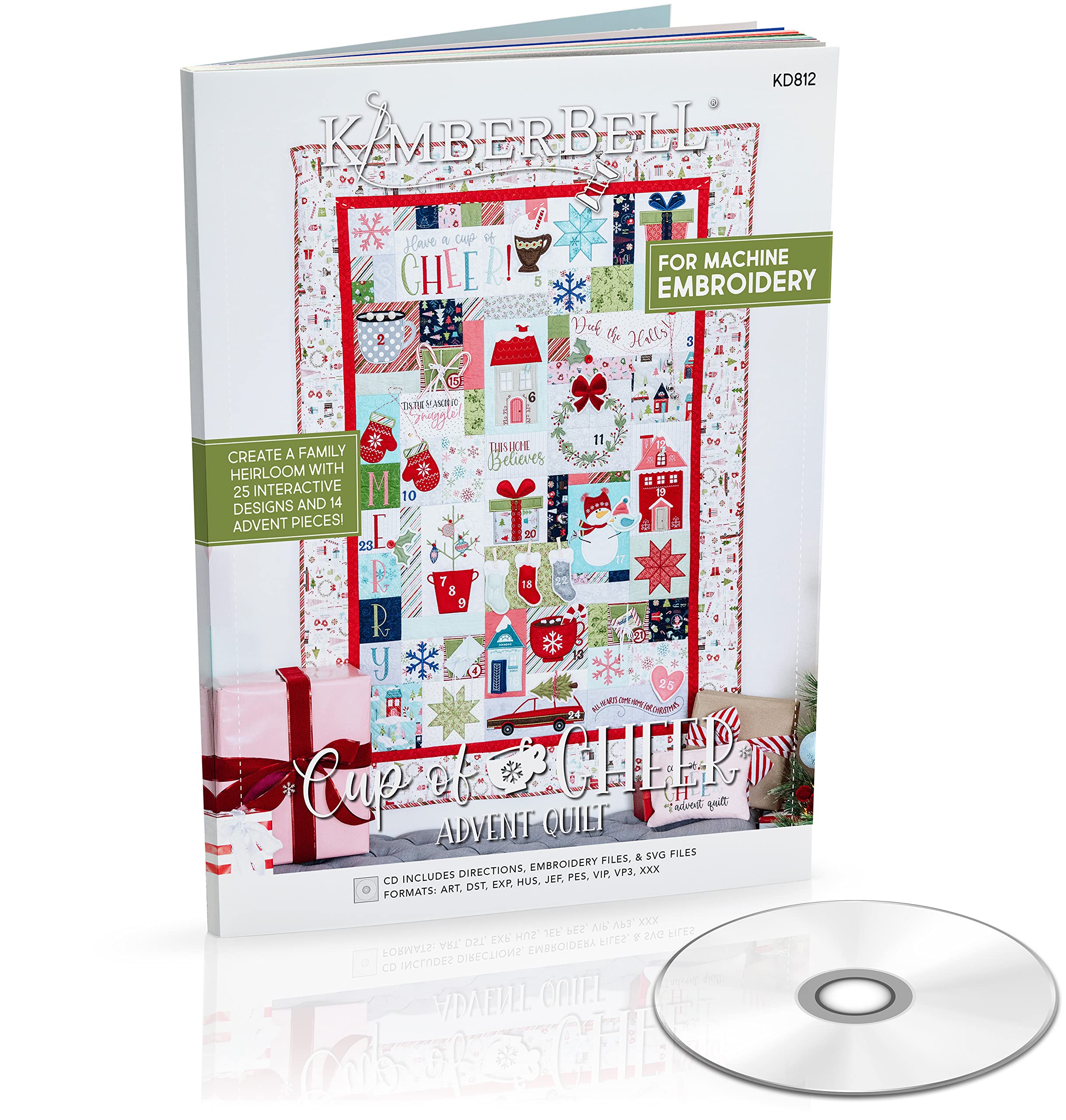 Kimberbell Cup Of Cheer Featured Quilt Machine Embroidery Design CD, 25 Interactive Designs, Complete Size 42x58”, 14 Advent Pieces, Easy Step-By-Step Instructions, Hoop Sizes: 4x4 & 5x7”, Made in USA